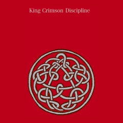Изображение товара Виниловая пластинка King Crimson - Discipline 200граммовое издание с бонусом