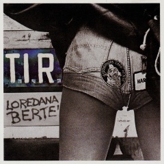 Изображение товара Виниловая пластинка Loredana Berte - T.I.R. (Crystal Clear Vinyl)